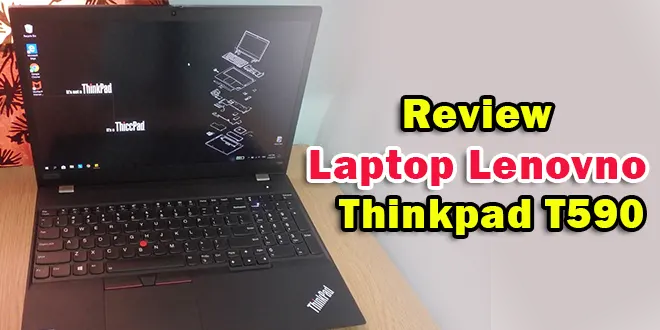Review Lenovo ThinkPad T590