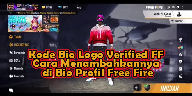Kode Bio Logo Verified FF dan Cara Menambahkannya di Bio Profil Free Fire